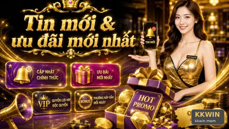 KKWINMOM 04 Khuyến Mãi Khung Phân Tích — Hướng Dẫn Xác Minh Chương Trình